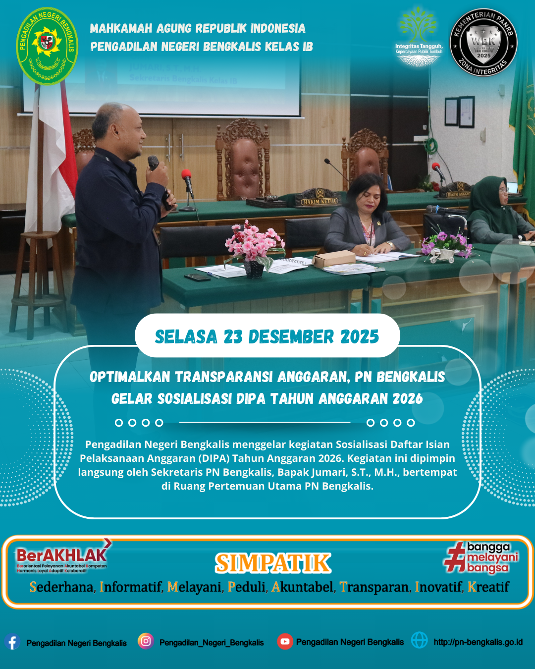 OPTIMALKAN TRANSPARANSI ANGGARAN, PN BENGKALIS GELAR SOSIALISASI DIPA TAHUN ANGGARAN 2026